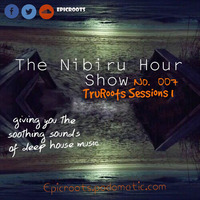 The Nibiru Hour Show 07 (TRU ROOTS SESSIONS 1) by Swift Ave Radio