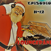 EPISODIO Nº12 @ RADIO_MASKOPAN_17-12-2018 by Loungepänk