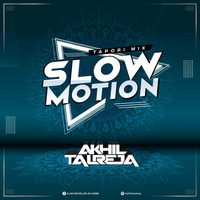 Slow Motion (Akhil Tapori Mix) - DJ Akhil Talreja by Nagpurdjs Remix
