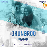 Ghungroo - UD &amp; Jowin Remix by Nagpurdjs Remix