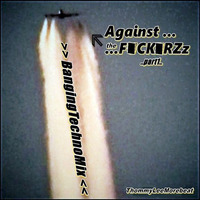Against the F_ck_rZz
