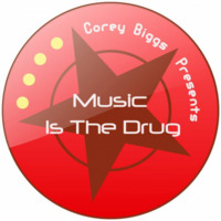 Corey Biggs Presents Music is the Drug 344 Ft. Kene Mahusay by Kene Mahusay