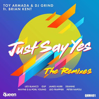 PREVIEW: Just Say Yes (Peter Napoli Red Room Dub) Toy Armada DJ Grind Ft Brian Kent by Peter Napoli