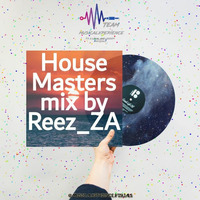 House masters session 1 mixed by Reez_ZA by Muzicwave Records