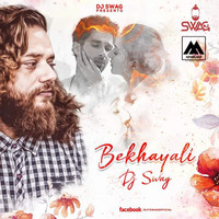 BEKHAYALI DJ SWAG REMIX by Mixbuzz