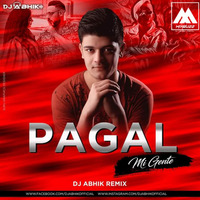 Paagal X Mi Gente (Mashup) - DJ ABHIK by Mixbuzz