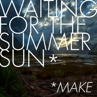 Waiting_to_the _summer_sun_part3 by Make Cast