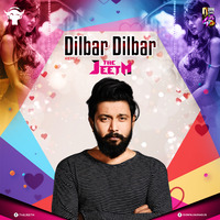 Dilbar Dilbar (The Jeet M Remix) by The jeet m