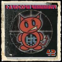 Hardcore Remember 42 by Dj~M...