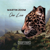 Martin Zoom - One Love by MARTIN ZOOM