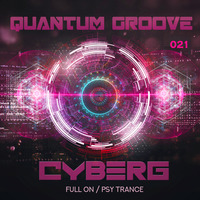 Quantum Groove 021 by Cyberg