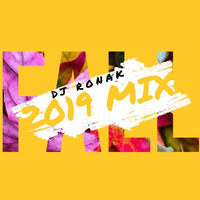 FALL 2019 MIX by DJ RONAK