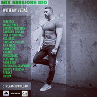 Jay Vegas - Mix Sessions #10 by Jay Vegas