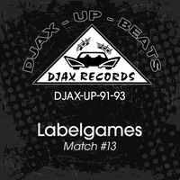 Match #13 Djax-up-Beats (1991-1993) by ︻╦̵̵͇̿̿̿̿  Mike Dub / Little M / Betazed ╤───