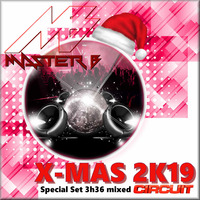 DJ MASTER B - X-MAS CIRCUIT 2K19 by DJ MASTER B