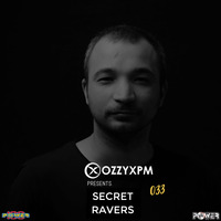 Secret Ravers 033 (Power FM) by OzzyXPM
