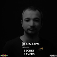 Secret Ravers 034 (Power FM) by OzzyXPM