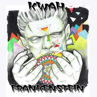 Kwah - Frankenstein by The Beats Bizarre