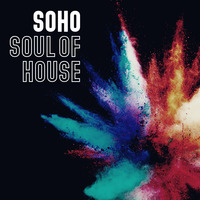 #71 SoHo Rich Gatling Soul Of House Oktober 19 2019 by Rich Gatling