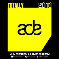 Totally ADE 2018 by Anders Lundgren