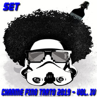 SET CHARME FINO TRATO 2019 - VOL. IV ( MÁRIO MIX DJ ) by Mário Mix Dj