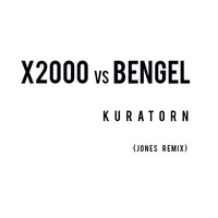 X2000 vs Bengel - Kuratorn (Jones Remix) by *** DeeJay Jones ***