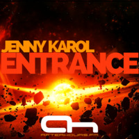 Jenny Karol - ENTRANCE 009 (incl.Paul Corny GM) [November 2019] AH.FM by Jenny Karol ॐ