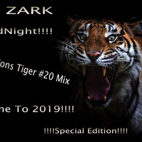 John Zark - Transformations Tiger #20 (2019.11.17) Mix by János Szalai