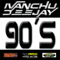 ESPECIAL REMEMBER SESSION  - IVANCHU DEEJAY by Ivanchu Deejay