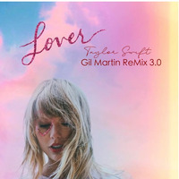 Lover (Gil Martin Remix 3.0) by Dj Gil Martin