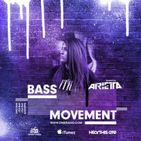 BASS Movement Vol. 78 featuring L.E.X [www.dnbradio.com] by Arietta