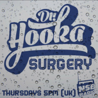 Dr. Hooka's Surgery www.nsbradio.co.uk 16.01.2020 by Dr. Hooka's Surgery