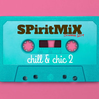 SPiritMiX.oct.2019.chill&amp;chic.2 by SPirit