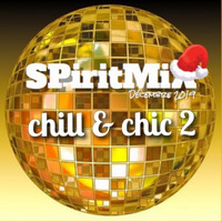 SPiritMiX.dec.2019.chill&amp;chic.2 by SPirit