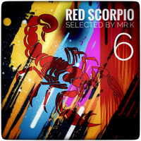 Red Scorpio vol.6 - Selected by Mr.K by ImPreSsiVe SoUNds with Mr.K
