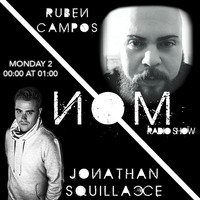 #221 Jonathan Squillacce pres. NOM Special Guest Ruben Campos [2-12-19] by Jonathan Squillacce