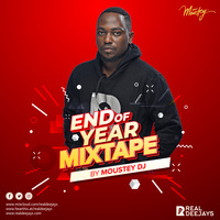 END OF YEAR MIXTAPE_MOUSTEY DJ_RAGGA by REAL DEEJAYS