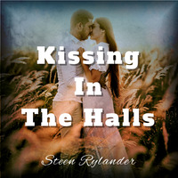 Kissing In The Halls by Steen Rylander