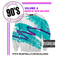Back To The 90s Blue Light Disco Volume 4 - Mixed By Nick Collings by Nick Collings