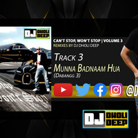 Munna Badnaam Hua | Dabangg 3 | Remix | CSWS VOL 3 by Sandeep Sulhan