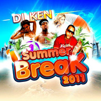 DJ KEN SUMMER BREAK 2011 by Dj Ken From belgium