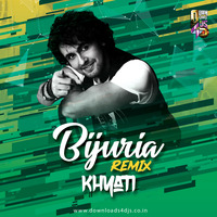 Bijuria (Remix) - DJ Khyati by DJ Khyati Roy