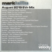 August 2019 SVr Mix by Mark Halflite