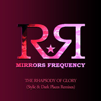 Mirrors Frequency - Glory Days (Stylic &amp; Dark Places Remix) [FREE DOWNLOAD] by Stylic