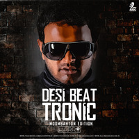Desi Beat Tronic - Moombahton Edition - VDJ Harry
