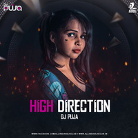 High Direction - DJ Puja