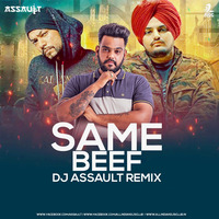 Same Beef (Remix) - DJ Assault by AIDC