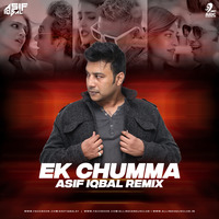 Ek Chumma (Remix) - Asif Iqbal by AIDC