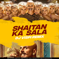 Shaitan Ka Saala (Bala Bala) - Housefull 4 - DJ Vispi Remix by AIDC