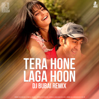 Tera Hone Laga Hoon (Remix) - DJ Bubai by AIDC